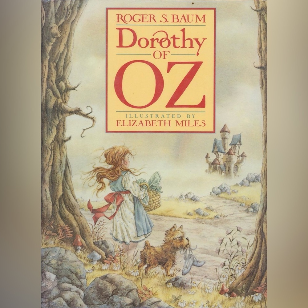 Dorothy of Oz Illustrated Book 8-12 yrs old readers used